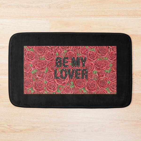 Item preview, Be My Lover Red Roses Quote designed and sold by MaRCAStro.