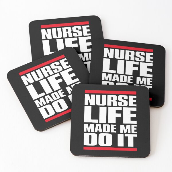 Item preview, FUNNY NURSE / NURSE HUMOR - Nurse life made me do it designed and sold by YNELENT.