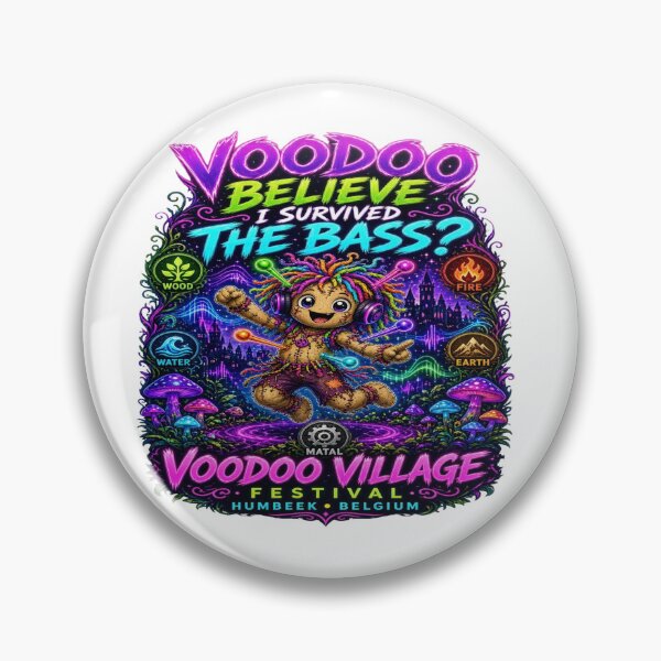 Item preview, Voodoo You Believe I Survived The Bass Voodoo Village Festival T-Shirt designed and sold by Sushikidsntoddlers.