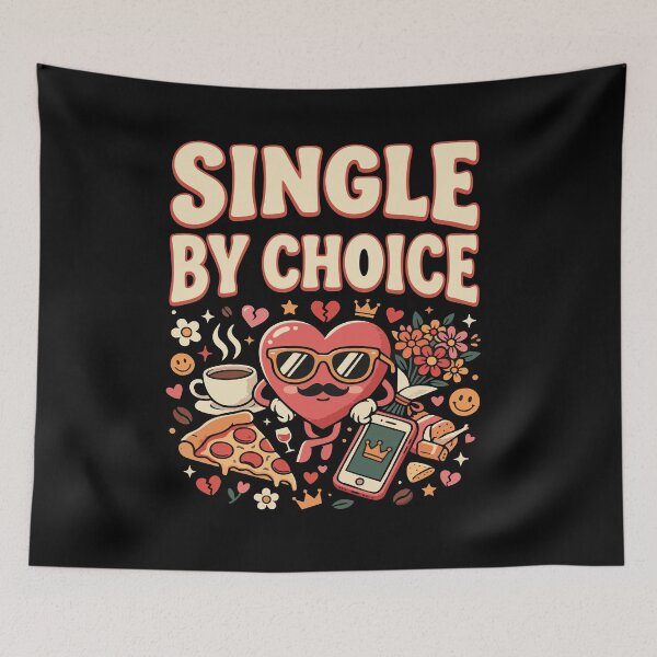 Item preview, Funny Single Life ”Single by Choice” Dating Humor Gift for Singles designed and sold by AmeliaShirts.