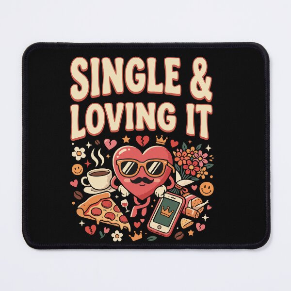 Artikelvorschau, Witziges Geschenk zum Thema Singleleben: „Single und genieße es“ entworfen und verkauft von AmeliaShirts.