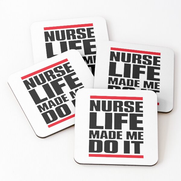 Item preview, FUNNY NURSE / NURSE HUMOR - Nurse life made me do it designed and sold by YNELENT.