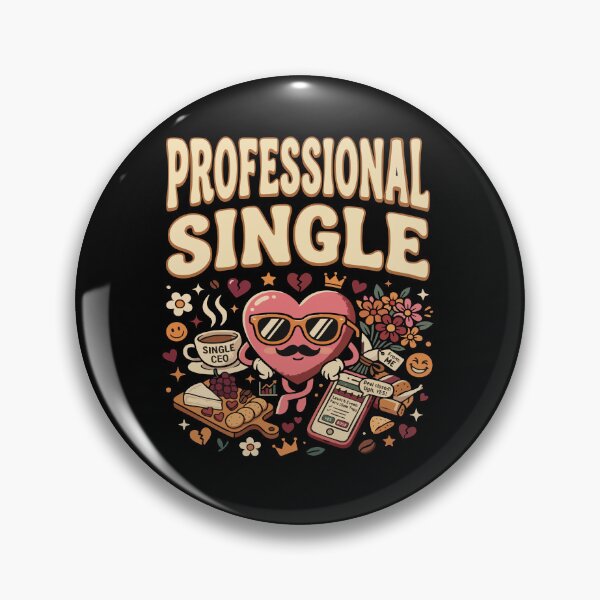 Item preview, Funny Single Life ”Professional Single” Dating Humor Gift for Singles designed and sold by AmeliaShirts.