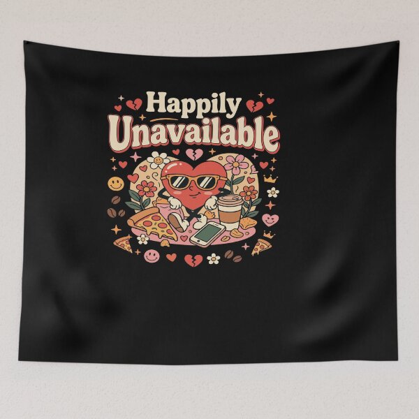 Item preview, Funny Single Life ”Happily Unavailable” Dating Humor Gift for Singles designed and sold by AmeliaShirts.