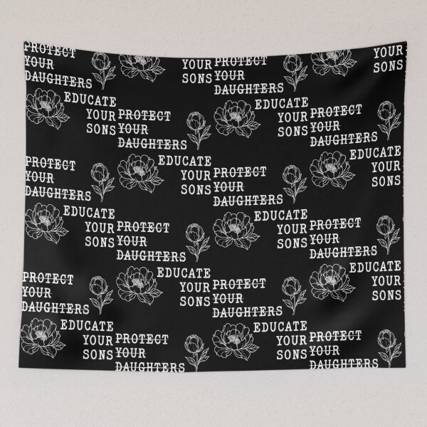 Item preview, Protect Your Daughters Educate Your Sons Feminist Advocacy designed and sold by cerima.