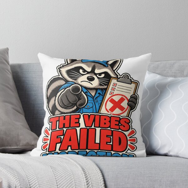 Item preview, The Vibes Failed Inspection - Funny Raccoon designed and sold by about-that.