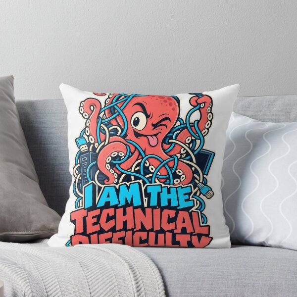 Item preview, I Am the Technical Difficulty - Funny Octopus designed and sold by about-that.