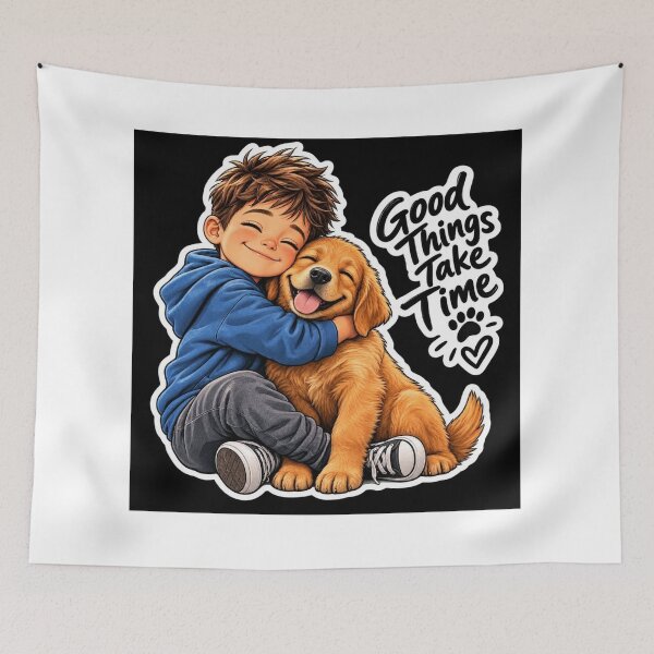 Item preview, Good Things Take Time – Kid & Puppy Cute  designed and sold by ser-Ile.