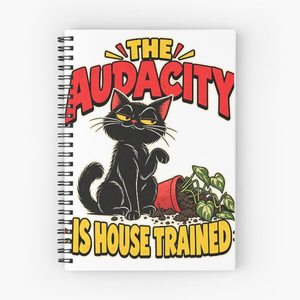 Item preview, The Audacity Is House Trained - Funny Cat designed and sold by about-that.