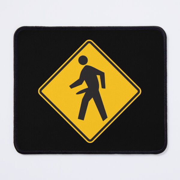 Item preview, Funny Pedestrian Crossing Sign Adult Humor Walking Road Sign Design designed and sold by American Spirit.
