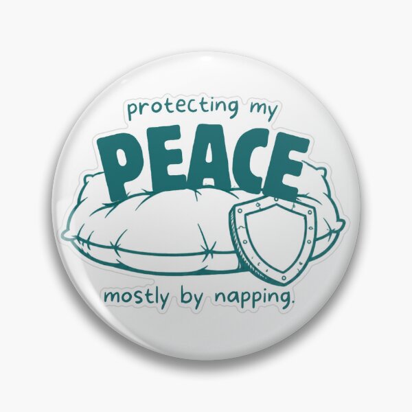 Item preview, Protecting My Peace. Mostly By Napping. designed and sold by MindfulMischief.