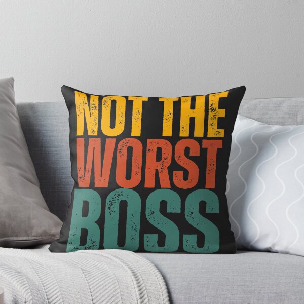 Item preview, Funny Not The Worst Boss designed and sold by legendaryskins.