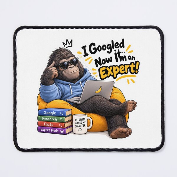 Item preview, ​I Googled It Now Im An Expert Funny Gorilla Laptop Sticker designed and sold by carestazafeli.