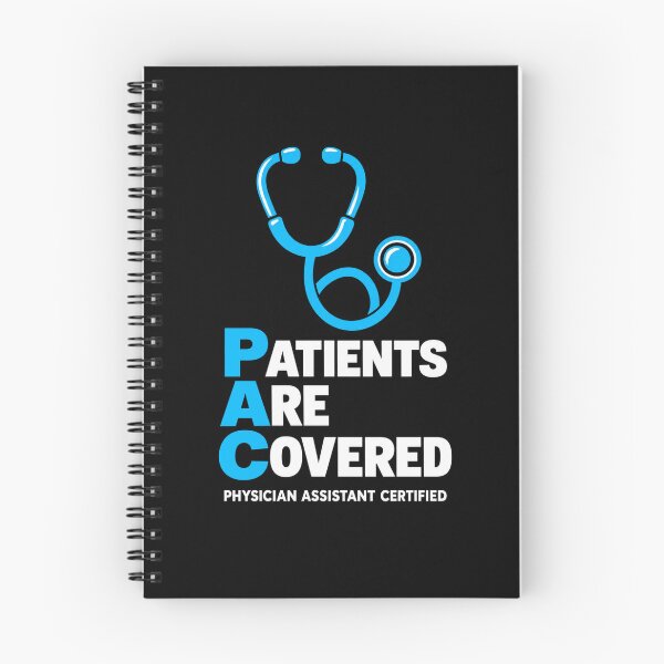 Item preview, PAC Patients Are Covered Physician Assistant Certified Graphic designed and sold by Whirx.