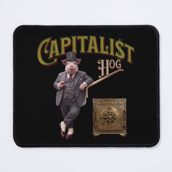 Item preview, CAPITALIST HOG designed and sold by BabaSoti.