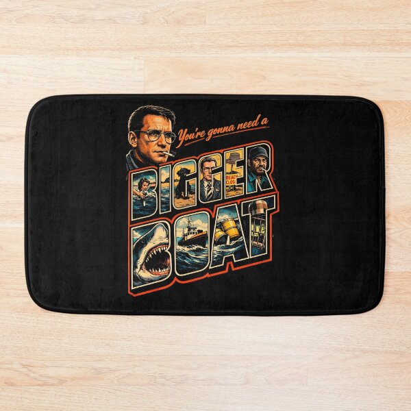 Item preview, You Are Gonna Need A Bigger Boat  designed and sold by BravenBold.