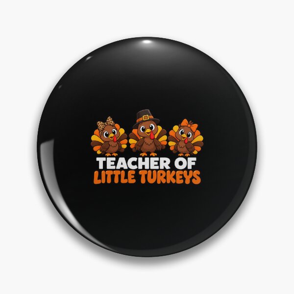 Item preview, Teacher Of Little Turkeys Cute Thanksgiving Classroom Graphic designed and sold by Whirx.