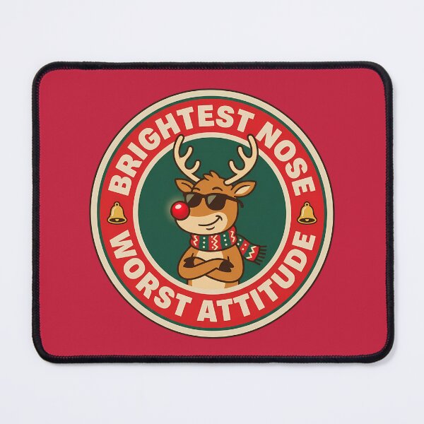 Item preview, Brightest Nose Worst Attitude Reindeer Badge designed and sold by DripCultureLab.