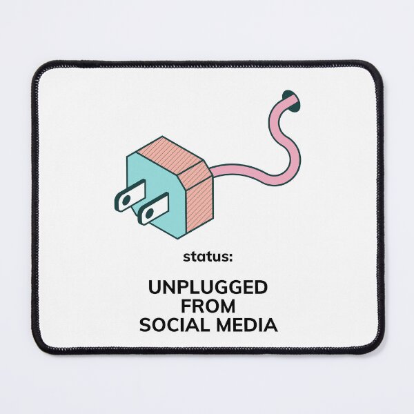 Item preview, Status Unplugged From Social Media Funny designed and sold by Mr besho.