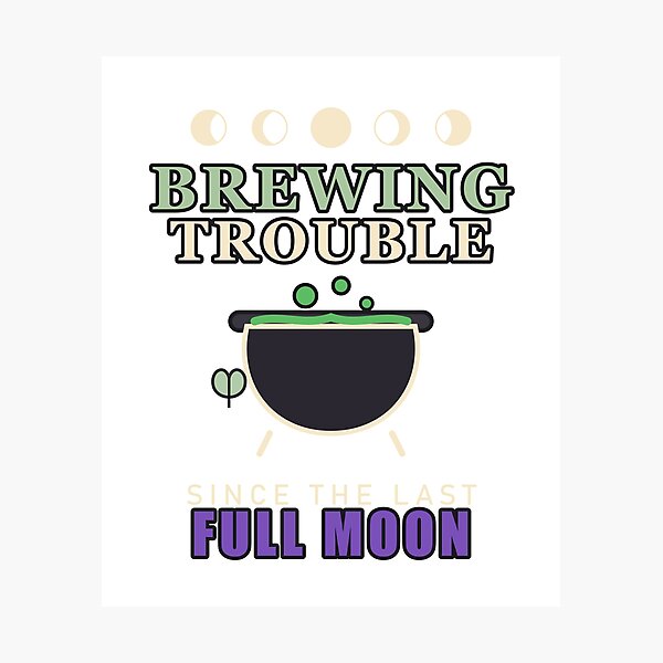 Item preview, Brewing Trouble Since the Last Full Moon – Witchy Cauldron designed and sold by Gabtrex.