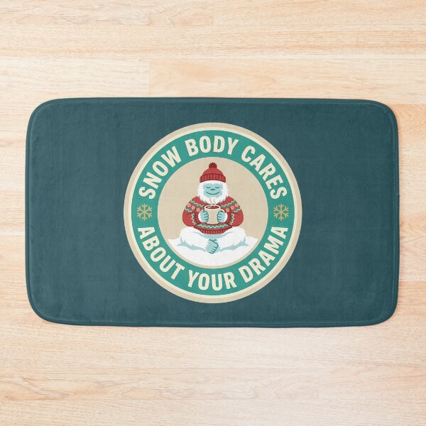 Item preview, Snow Body Cares About Your Drama Yeti Badge designed and sold by DripCultureLab.