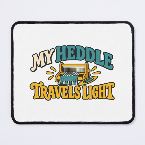 Item preview, My Heddle Travels Light Funny Rigid Heddle Gift designed and sold by UrbanCanvvas.