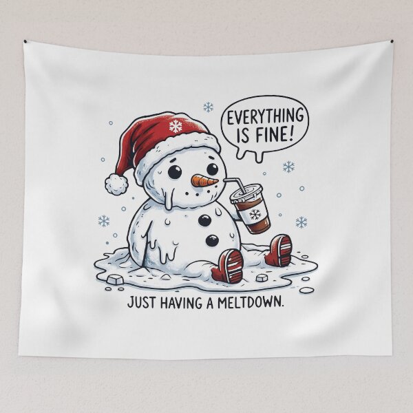 Item preview, Everything Is Fine Melting Snowman designed and sold by Fam19.