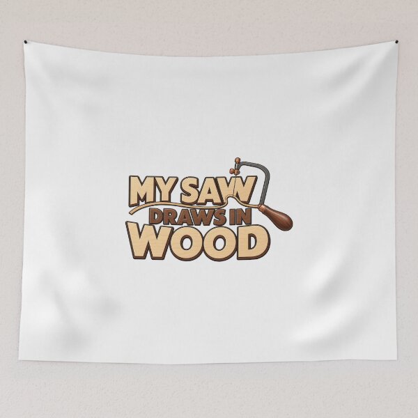 Item preview, My Saw Draws in Wood Funny Marquetry Gift designed and sold by UrbanCanvvas.