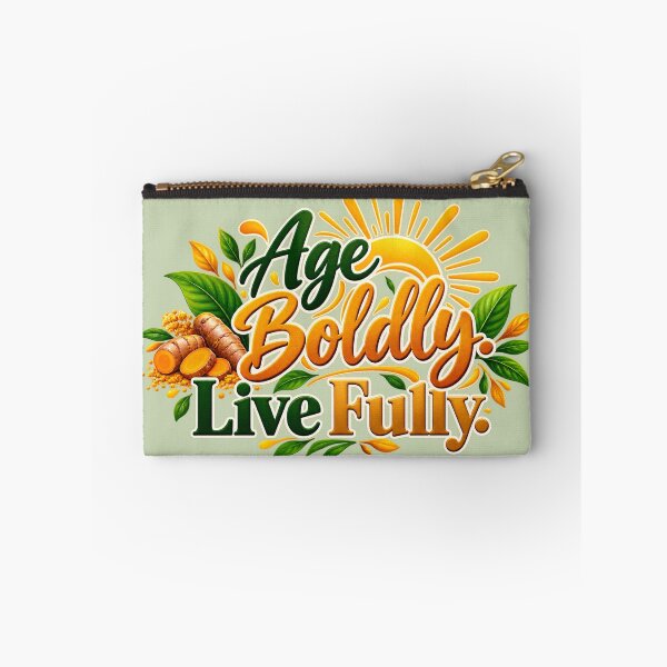 Item preview, Age Boldly Live Fully, Positive Healthy Aging & Wellness Design designed and sold by Right-UR.