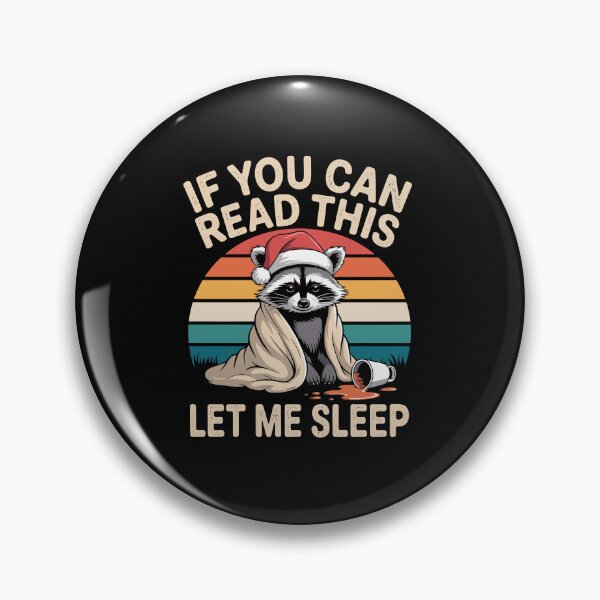 Item preview, If you can read this let me sleep designed and sold by jkrphoto.