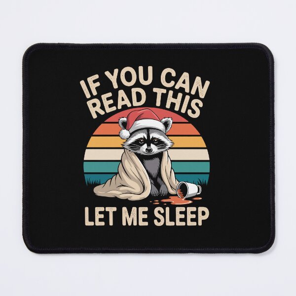 Item preview, If you can read this let me sleep designed and sold by jkrphoto.