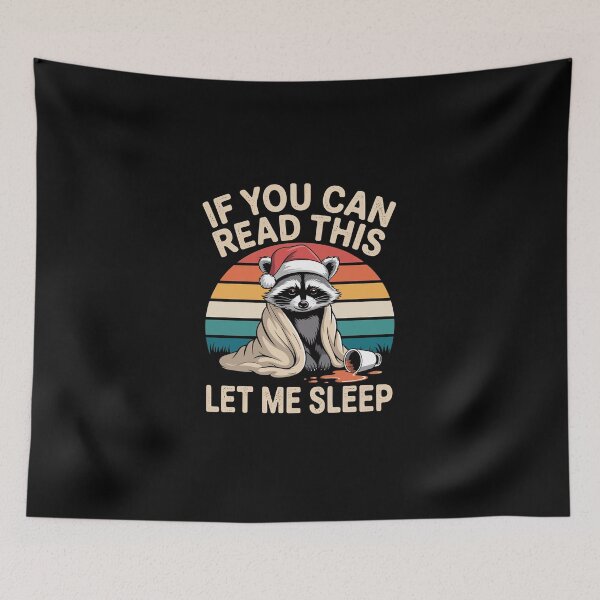 Item preview, If you can read this let me sleep designed and sold by jkrphoto.