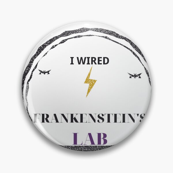 Item preview, I Wired Frankenstein's Lab Electrician Halloween designed and sold by thestevebro.