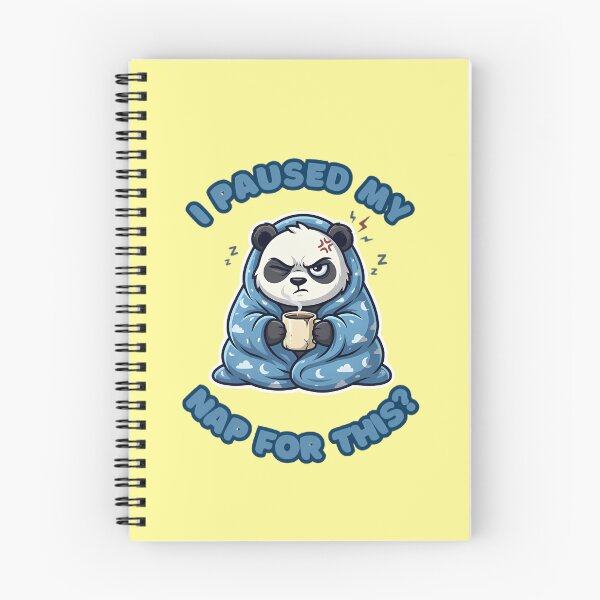 Item preview, I Paused My Nap For This Grumpy Panda designed and sold by ZeroContextArt.