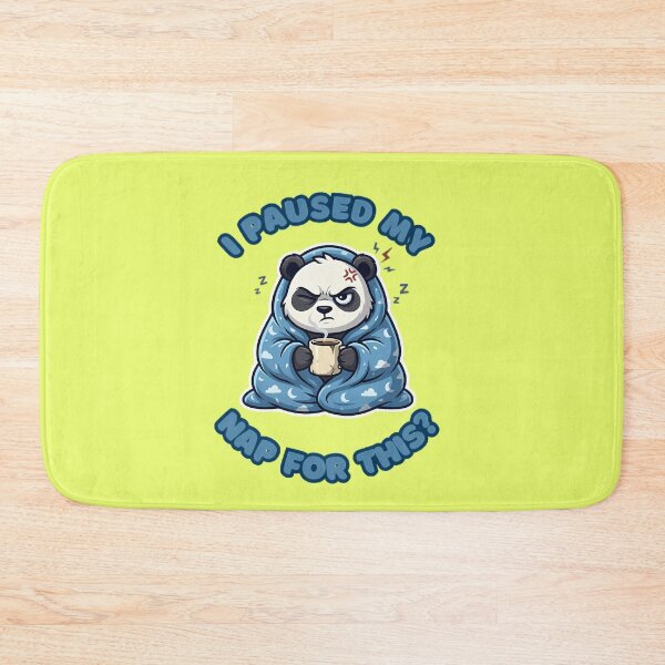 Item preview, I Paused My Nap For This Grumpy Panda designed and sold by ZeroContextArt.