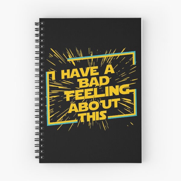 Item preview, I Have A Bad Feeling About This | Space Opera Quote Graphic T-Shirt designed and sold by MikeMoreArt.
