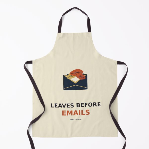 Item preview, Leaves Before Emails designed and sold by PhoenixTShirtz.