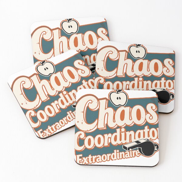 Item preview, Chaos Coordinator Extraordinaire designed and sold by LesGTs.