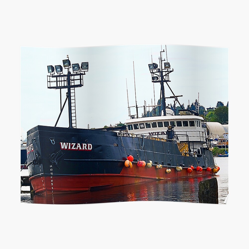 "The "Wizard", Deadliest Catch Crab Boat" Poster by Memaa Redbubble