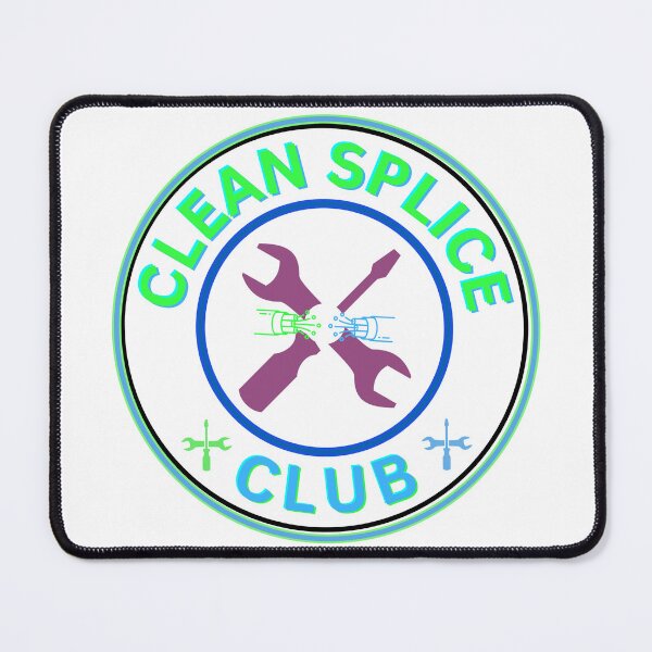 Item preview, Clean Splice Club designed and sold by FiberatWorkTechs.