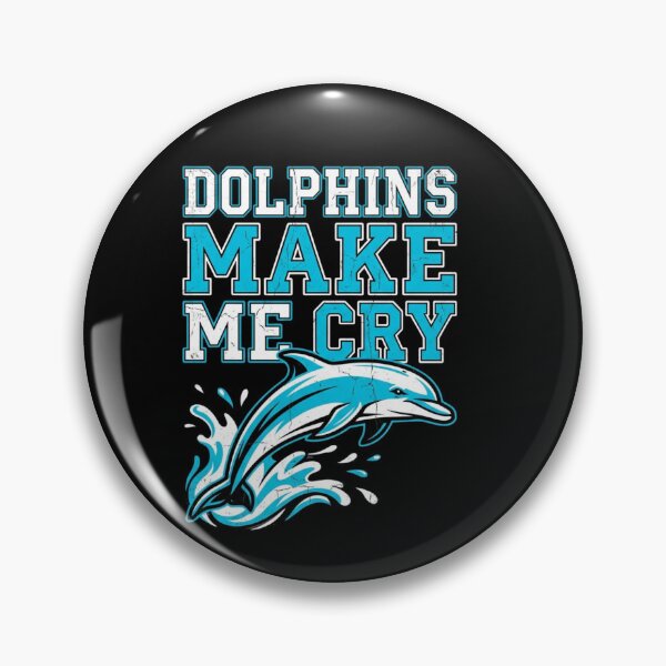 Artikelvorschau, Dolphins Make Me Cry Funny Dolphin Lover Marine Animal entworfen und verkauft von w66aboo.