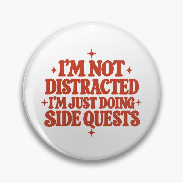 Item preview, I'm Not Distracted – Retro Side Quests Humor with Stars designed and sold by PalleteCreation.
