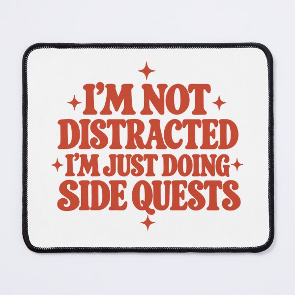 Item preview, I'm Not Distracted – Retro Side Quests Humor with Stars designed and sold by PalleteCreation.