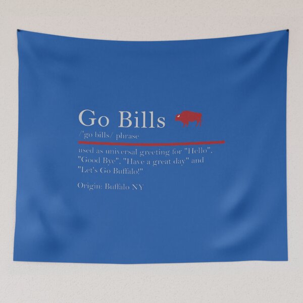 Aperçu de l'œuvre Go Bills - Définition du dictionnaire - Expression - Buffalo, NY - Football NFL - Vêtements et cadeaux pour fans créée et vendue par DelWong.