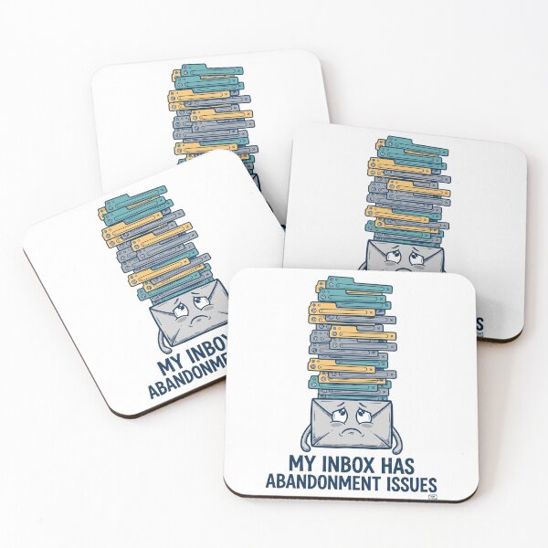 Item preview, My Inbox Has Abandonment Issues designed and sold by Hearth & Hue.