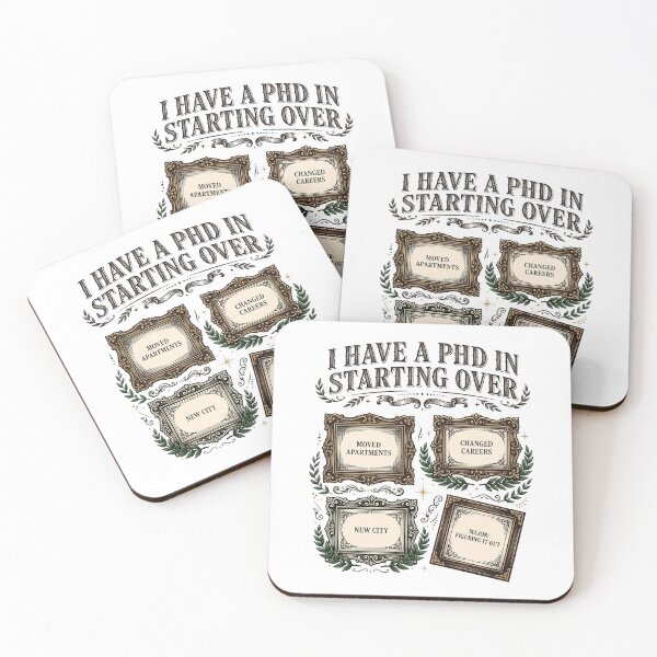 Item preview, I Have A PhD In Starting Over designed and sold by Hearth & Hue.