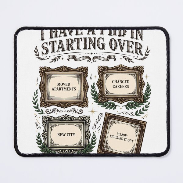 Item preview, I Have A PhD In Starting Over designed and sold by Hearth & Hue.