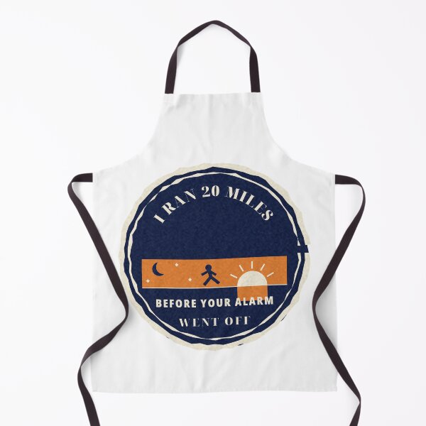 Item preview, I Ran 20 Miles Before Your Alarm Went Off designed and sold by thestevebro.