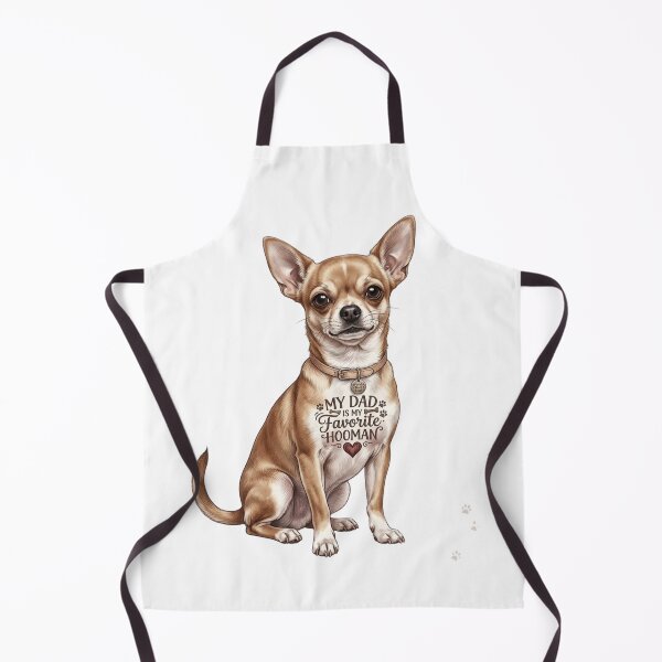 Item preview, Cute Chihuahua My Dad Is My Favorite Hooman Essential Design designed and sold by designwiss.