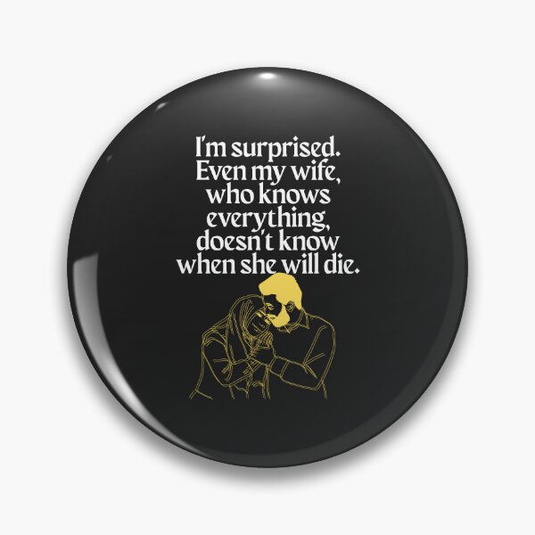 Item preview, I'm Surprised, Even My Wife Who Knows Everything About Me designed and sold by Bubpat.